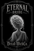 Eternal Bride
