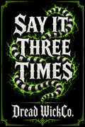 Say It Three Times